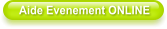 Aide Evenement ONLINE